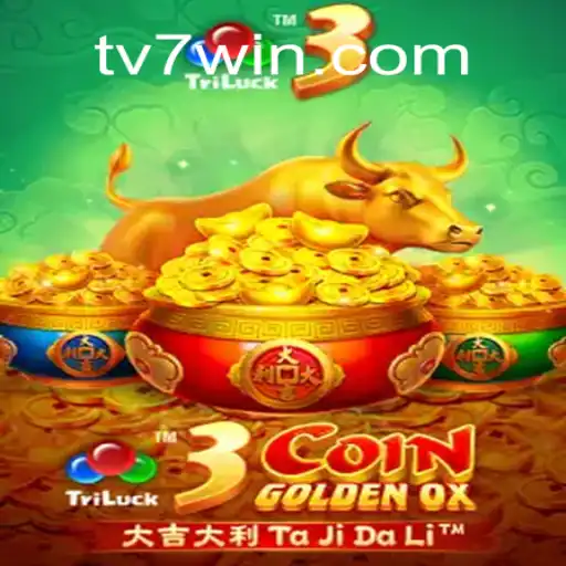3CoinGoldenOX: Descobrindo as Regras e Estratégias do Jogo Popular no TV7.bet