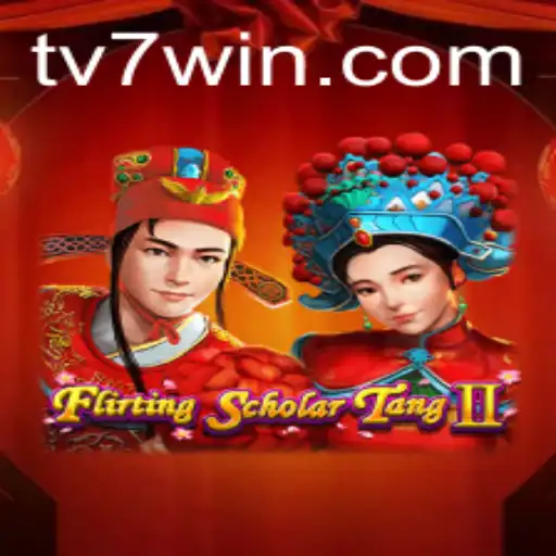 Explorando o Jogo Flirting Scholar Tang II e o Universo das Apostas com TV7.bet