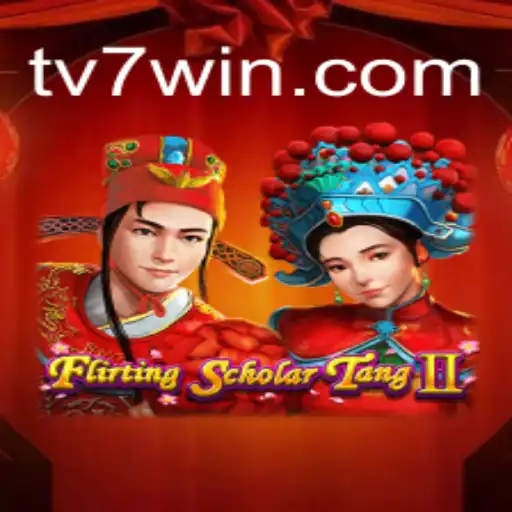 Explorando o Jogo Flirting Scholar Tang II e o Universo das Apostas com TV7.bet