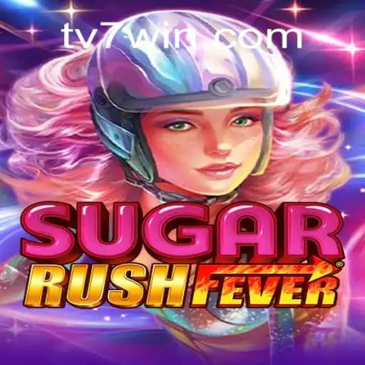 Explorando o Mundo de SugarRushFever no TV7.bet